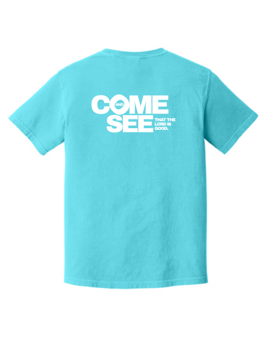 Come and See Comfort Colors Tee