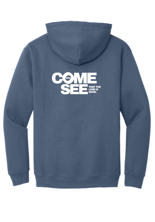 Come and See Hooded Sweatshirt