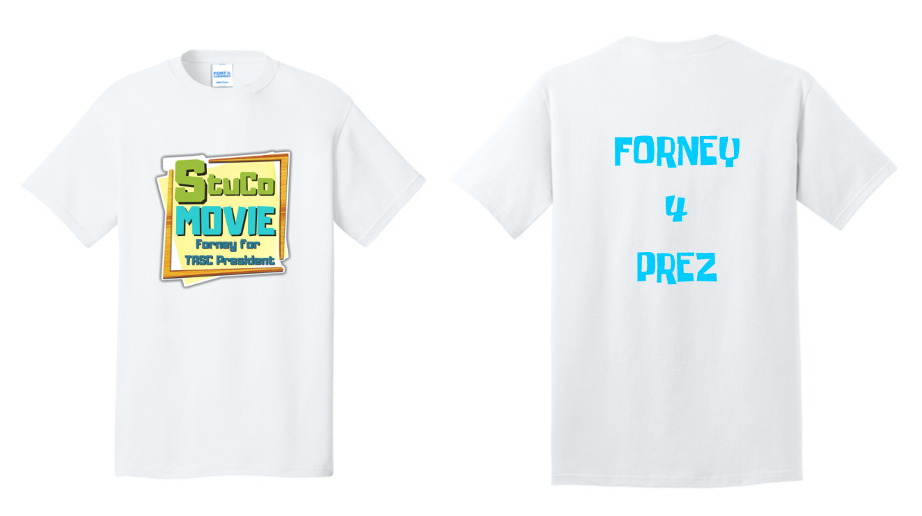 Forney High School StuCo- Forney 4 Prez shirts