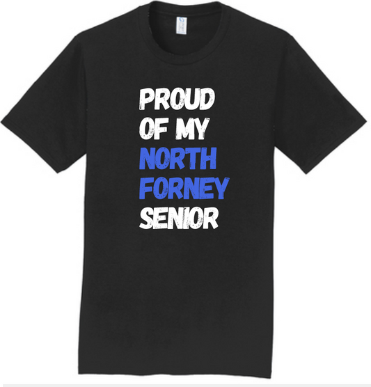 North Forney - Proud of  my Senior